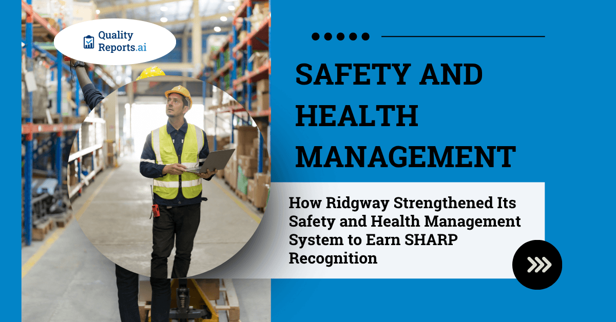 How Ridgway Strengthened Its Safety and Health Management System to Earn SHARP Recognition