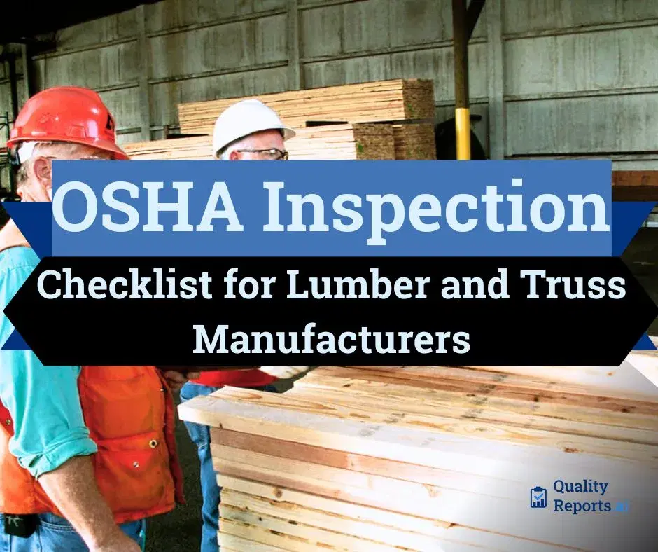 OSHA Inspection Checklist for Lumber and Truss Manufacturers