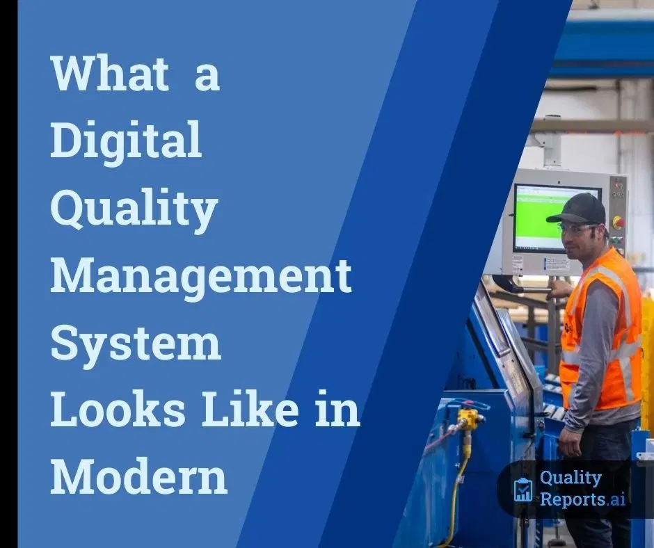 What a Digital Quality Management System Looks Like in Modern Manufacturing